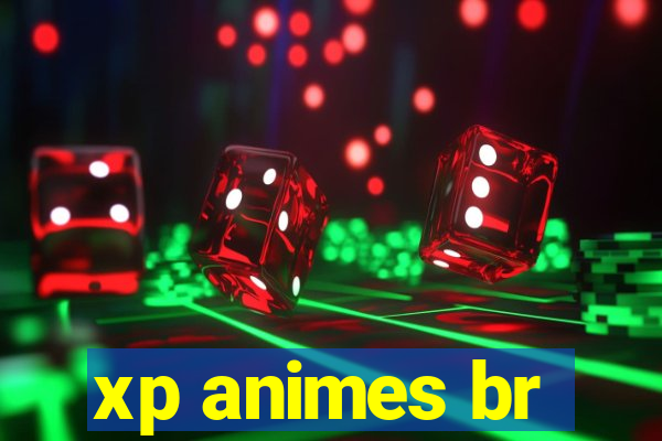 xp animes br